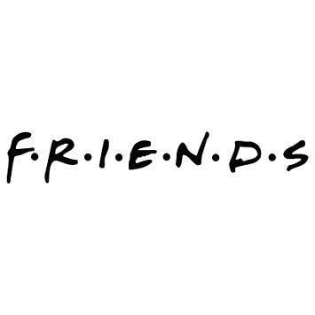 Friends Logo - Amazon.com: Friends Logo Vinyl Decal Sticker 8x1.5 inch (Gloss Black ...